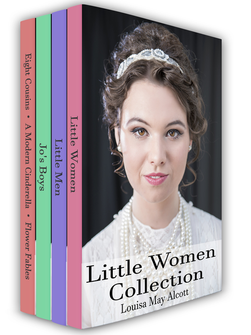 Title details for Little Women Collection by Louisa May Alcott - Wait list